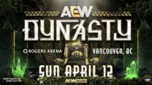 AEW Dynasty 2026 – Card oficial e todas as informações!
